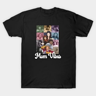 Vintage 90’s Mom Vibes Funny Mom Life Mother's Day T-Shirt